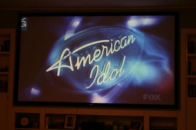 Yes, we watch American Idol