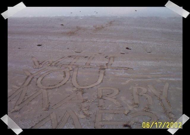 Pic of the Week ~ 12/12/04 (Jake's Proposal in the Sand ~ June '02)
